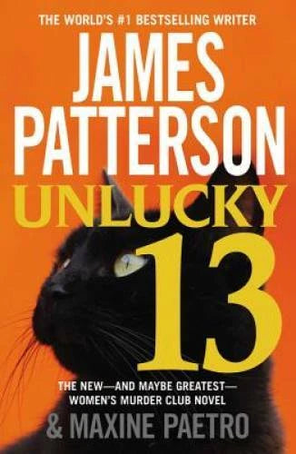 Unlucky 13 (Women's Murder Club) - Paperback By Patterson, James - VERY GOOD - image 2