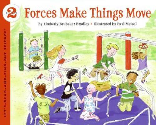 Forces Make Things Move (Let's-Read-an<wbr/>d-Find-Out Science 2) - Paperback - GOOD