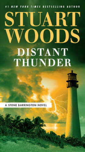 Distant Thunder (A Stone Barrington Novel) - Paperback By Woods, Stuart - GOOD