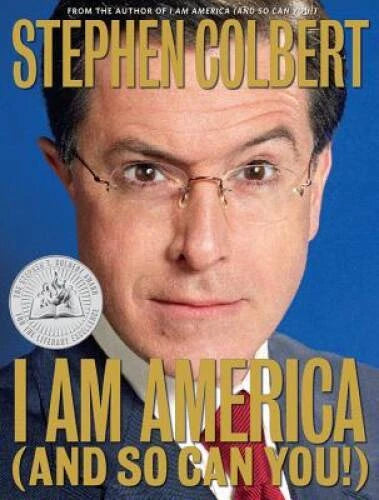 I Am America (And So Can You!) - Hardcover By Colbert, Stephen - GOOD - image 2