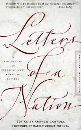 Letters of a Nation - Paperback By Carroll, Andrew - GOOD