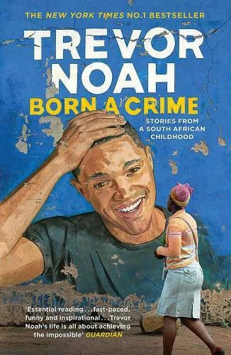 Born A Crime: Stories from a South African Childhood - Paperback - GOOD - image 2