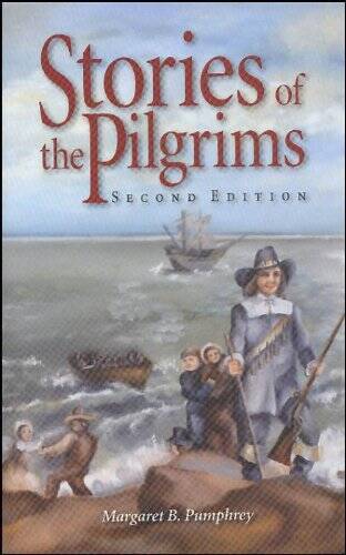 Stories Of The Pilgrims 2E (Misc Homeschool) - Paperback - VERY GOOD