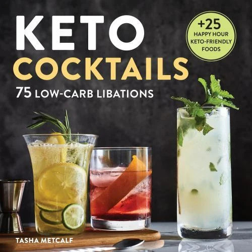 Keto Cocktails: Keto Diet Cookbook Cocktails - Paperback - GOOD - image 2