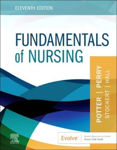 Fundamentals of Nursing - Hardcover By Potter RN PhD FAAN, Patricia A - GOOD