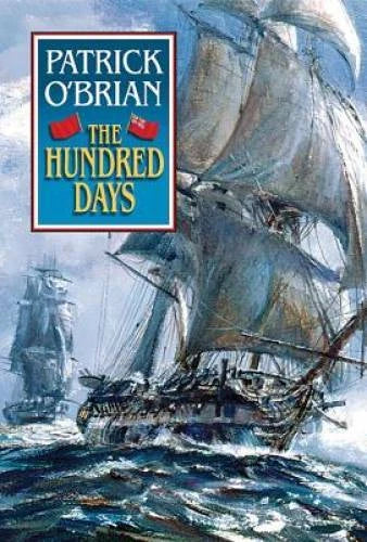 The Hundred Days (Aubrey/Maturi<wbr/>n Vol. 19) - Hardcover By O'Brian, Patrick - GOOD - image 2
