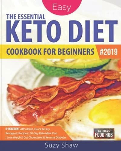 The Essential Keto Diet for Beginners 2019: 5-Ingredient Affordable - VERY GOOD - image 2