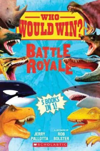 Who Would Win?: Battle Royale - Hardcover By Pallotta, Jerry - GOOD - image 2