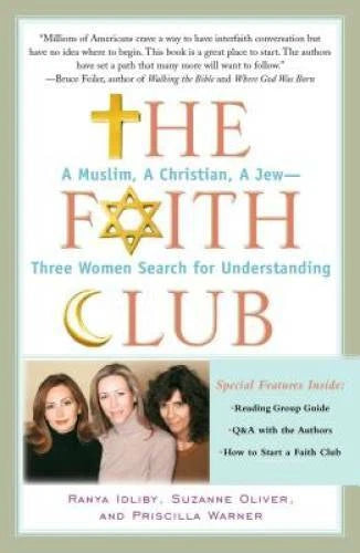 The Faith Club: A Muslim, A Christian, A Jew-- Three Women Search fo - VERY GOOD - image 2