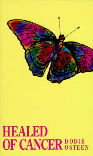 Healed of Cancer - Paperback By Dodie Osteen - GOOD - image 2
