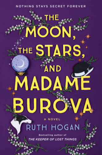 The Moon, the Stars, and Madame Burova: A Novel - Paperback - VERY GOOD
