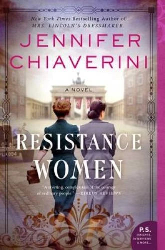 Resistance Women: A Novel - Paperback By Chiaverini, Jennifer - GOOD - image 2