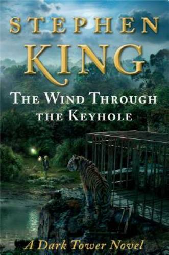 The Wind Through the Keyhole (The Dark Tower) - Hardcover - GOOD