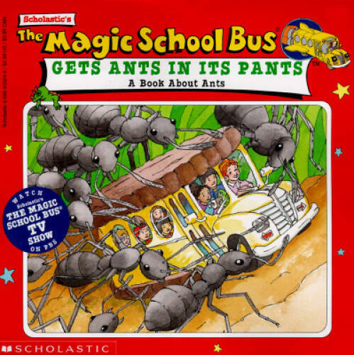 The Magic School Bus Gets Ants in Its Pants: A Book about Ants - GOOD
