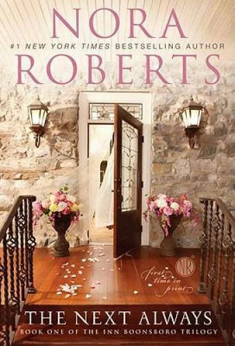The Next Always (The Inn Boonsboro Trilogy) - Perfect Paperback - VERY GOOD - image 2
