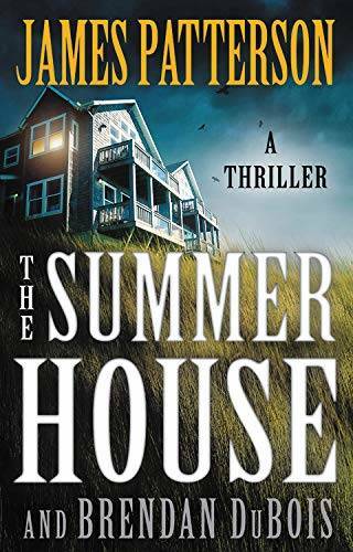 The Summer House - Hardcover By Patterson, James - VERY GOOD