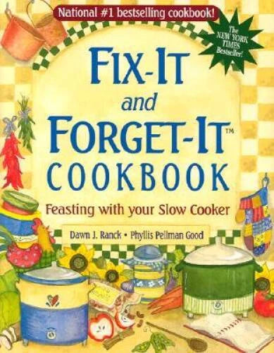 Fix-It and Forget-It Cookbook: Feasting with Your Slow Cooker - VERY GOOD - image 2
