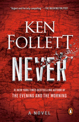 Never: A Novel - Paperback By Follett, Ken - VERY GOOD - image 2
