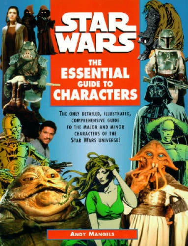 The Essential Guide to Characters (Star Wars) - Paperback - ACCEPTABLE - image 2