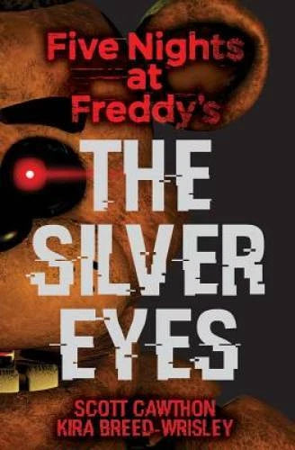 Five Nights at Freddy's: The Silver Eyes - Paperback - VERY GOOD - image 2