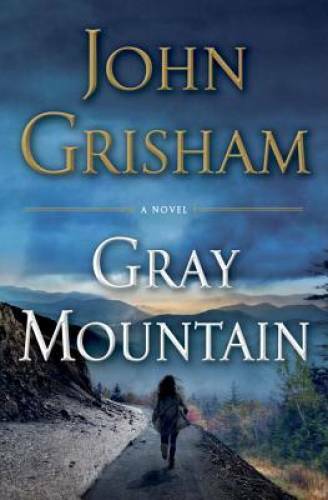 Gray Mountain: A Novel - Hardcover By Grisham, John - VERY GOOD