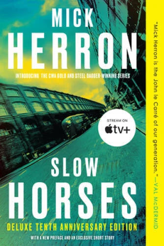 Slow Horses (Deluxe Edition) (Slough House) - Paperback By Herron, Mick - GOOD - image 2