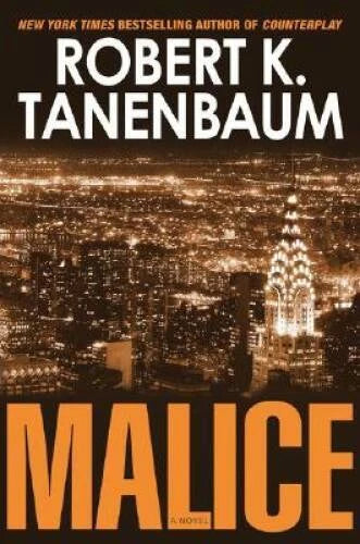 Malice - Hardcover By Tanenbaum, Robert K. - GOOD - image 2