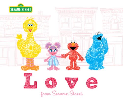 Love: from Sesame Street (Sesame Street Scribbles) - Hardcover - VERY GOOD