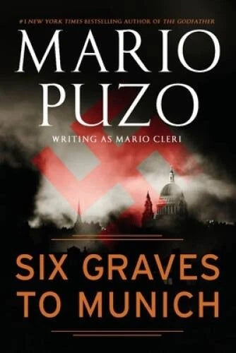 Six Graves to Munich - Paperback By Puzo, Mario - GOOD - image 2