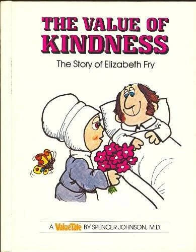 The Value of Kindness: The Story of Elizabeth Fry (Valuetales) - GOOD - image 2