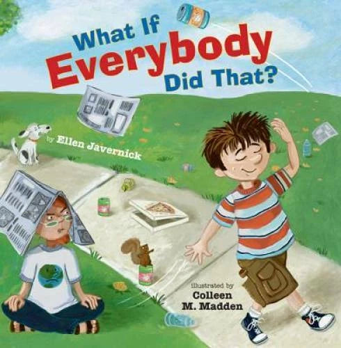 What If Everybody Did That? - Hardcover By Javernick, Ellen - GOOD - image 2