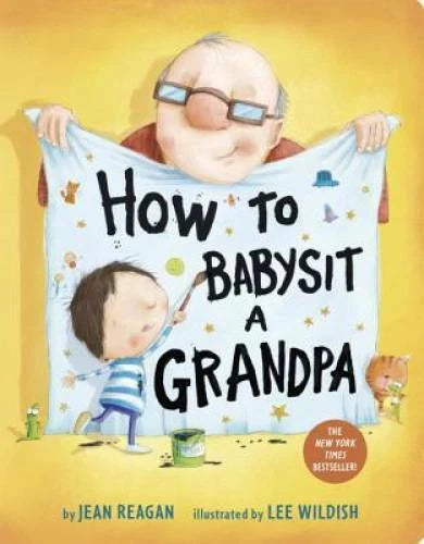 How to Babysit a Grandpa - Board book By Reagan, Jean - GOOD - image 2