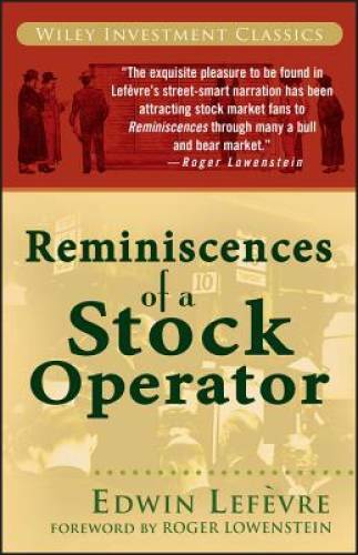 Reminiscences of a Stock Operator - Paperback By Edwin Lefèvre - GOOD