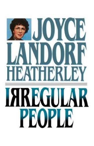 Irregular People - Paperback By Heatherley, Joyce Landorf - VERY GOOD