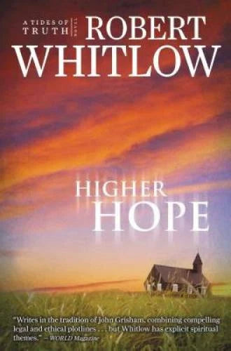 Higher Hope: Tides of Truth, Book 2 - Paperback By Whitlow, Robert - GOOD - image 2