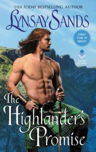 12: The Highlander's Promise - Mass Market Paperback By Sands, Lynsay - GOOD