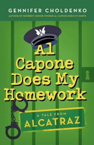 Al Capone Does My Homework - Paperback By Choldenko, Gennifer - GOOD