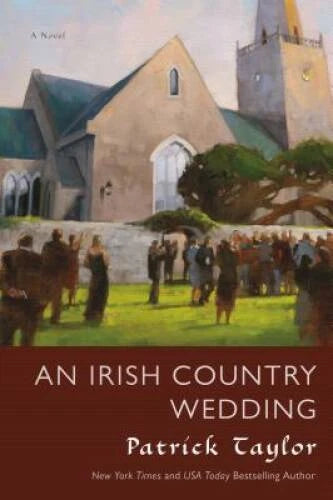 An Irish Country Wedding: A Novel (Irish Country Books) - Hardcover - VERY GOOD - image 2