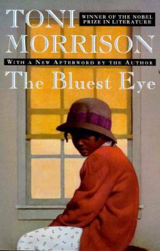 The Bluest Eye (Oprah's Book Club) - Paperback By Morrison, Toni - ACCEPTABLE