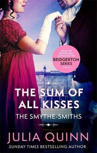 The Sum of All Kisses (Smythe-Smith Quartet) - Paperback - VERY GOOD