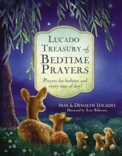 Lucado Treasury of Bedtime Prayers: Prayers for bedtime and every - ACCEPTABLE - image 2