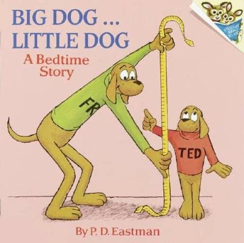Big Dog... Little Dog (A Bedtime Story) - Paperback By Eastman, P.D. - GOOD - image 2