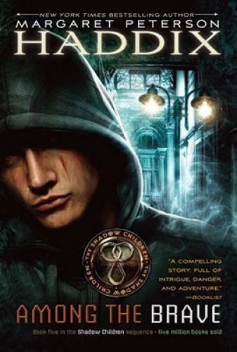 Among the Brave (Shadow Children) - Paperback - GOOD