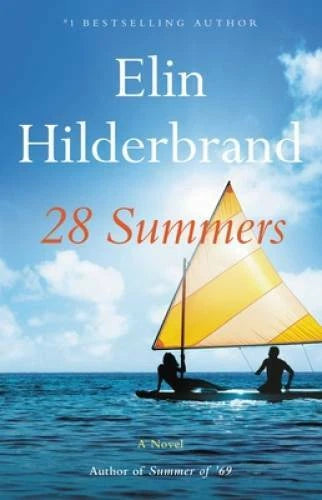 28 Summers - Hardcover By Hilderbrand, Elin - GOOD