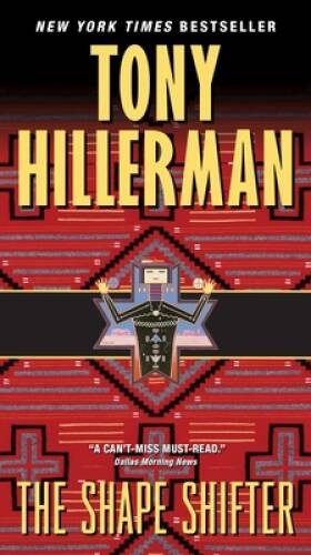 The Shape Shifter - Mass Market Paperback By Tony Hillerman - GOOD