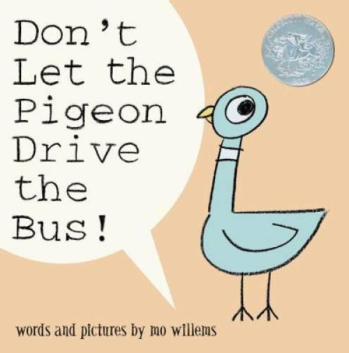 Don't Let the Pigeon Drive the Bus! - Hardcover By Mo Willems - VERY GOOD