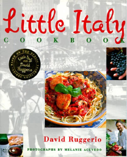 Little Italy Cookbook - Hardcover By Ruggerio, David - GOOD - image 2
