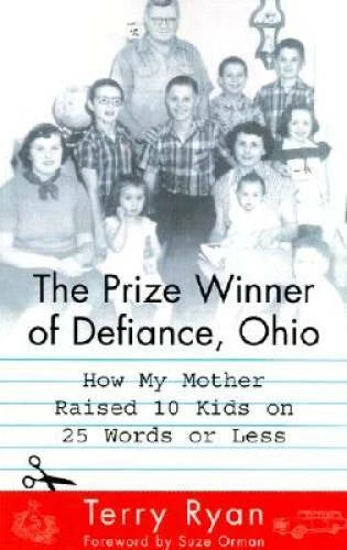 The Prize Winner of Defiance, Ohio: How My Mother Raised 10 Kids on 25 Wo - GOOD - image 2