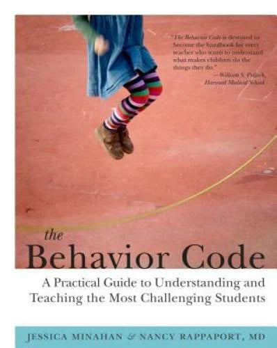 The Behavior Code: A Practical Guide to Understanding and Teaching the Mo - GOOD - image 2