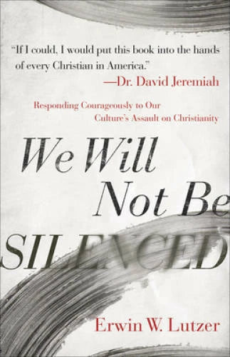 We Will Not Be Silenced: Responding Courageously to Our Culture's As - VERY GOOD - image 2